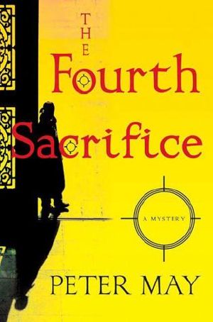 [The China Thrillers 04] • The Fourth Sacrifice